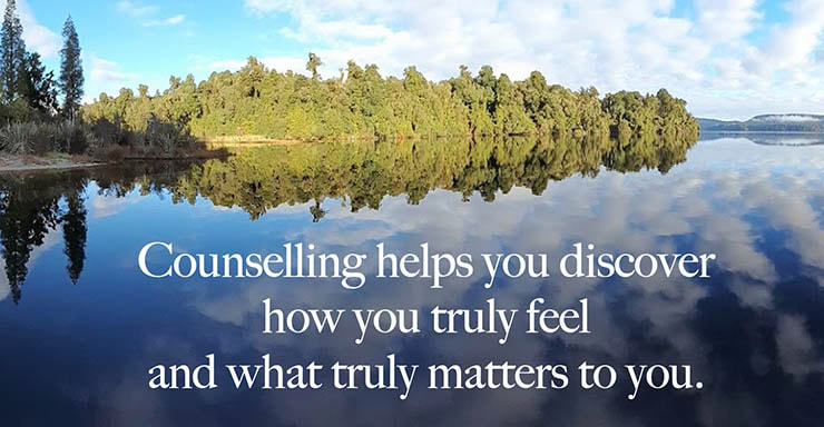 Counselling helps you discover how you truly feel and what truly matters to you.Photo of lake. by Silvia Purdie